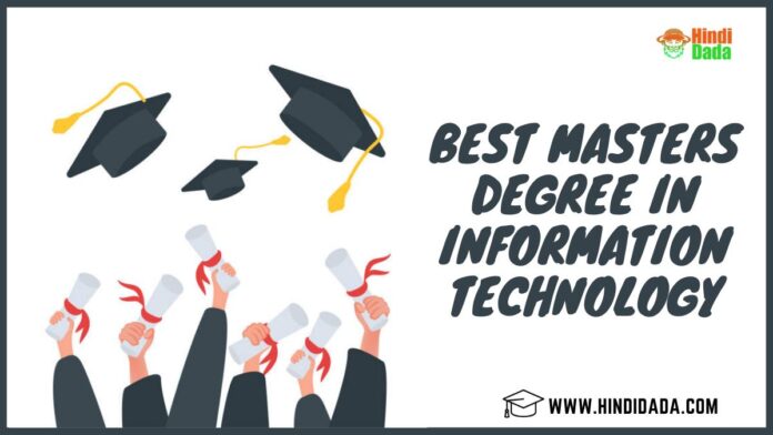 Masters Degree in Information Technology