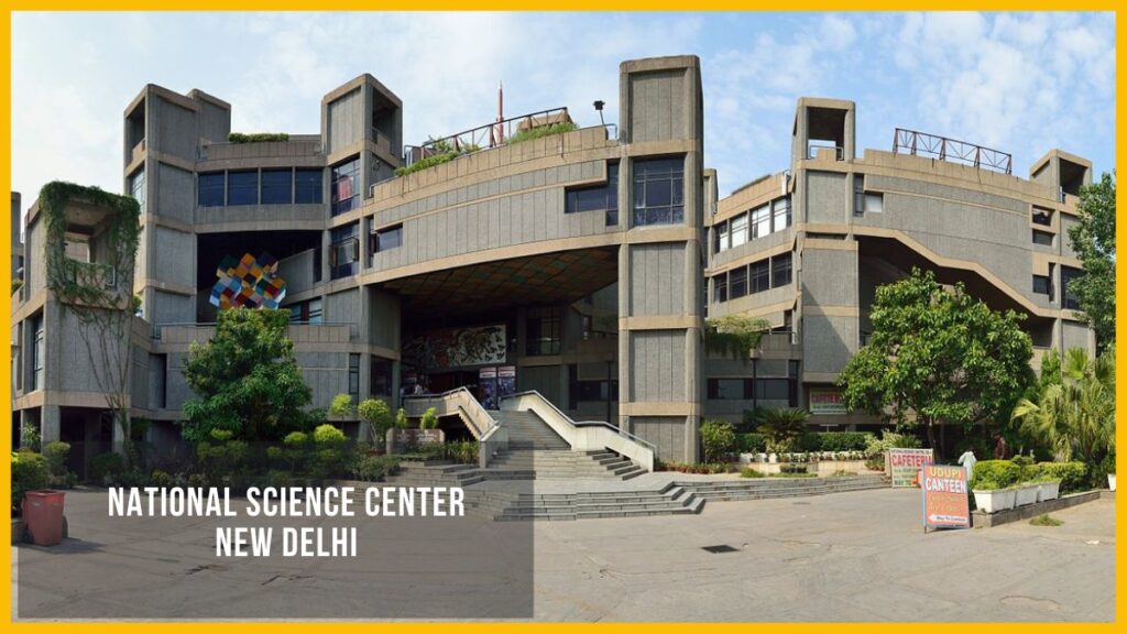 National Science Center New Delhi
